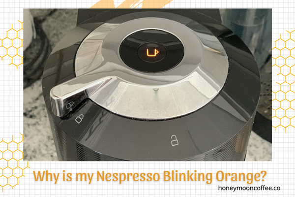 Why is my Nespresso Blinking Orange